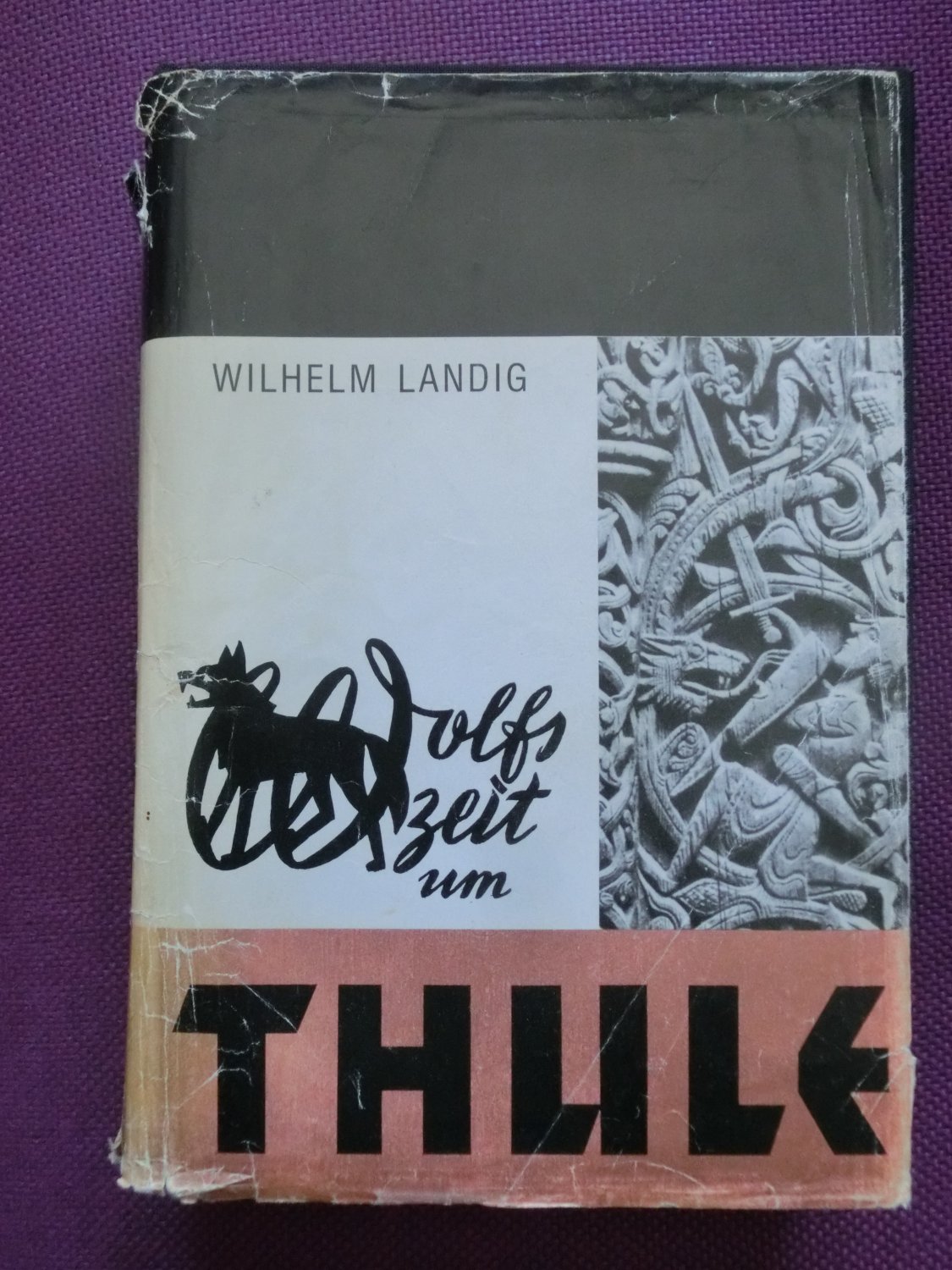 Wolfszeit um Thule Wilhelm Landig Buch signierte Erstausgabe